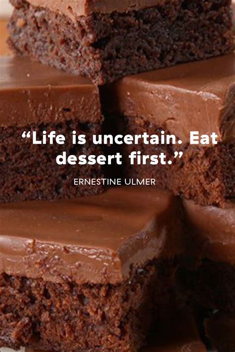 These Hilarious Dessert Quotes Will Have You Like It Me Dessert