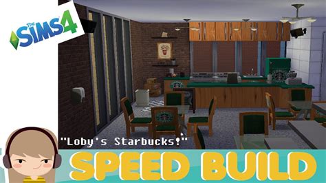 The Sims 4 Speed Build Starbucks Wcc Youtube