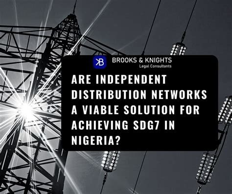 Independent Electricity Distribution Networks And Nigerias Sdg7