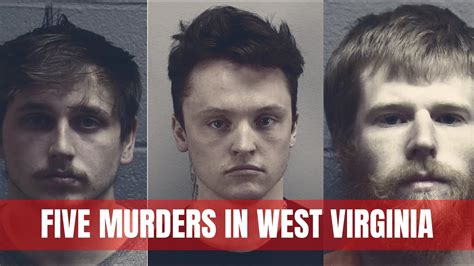5 Murders In West Virginia Youtube