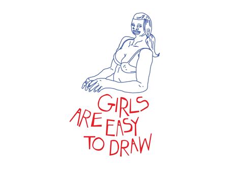 You might think that drawing is like touching your tongue to your nose: Girls are Easy to Draw by BRANDARA | Threadless