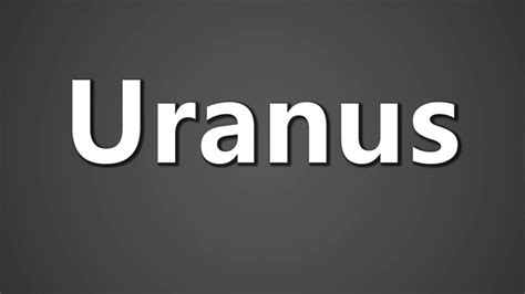 How To Pronounce Uranus Youtube