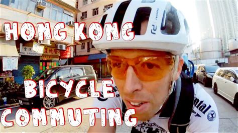 A bicycle is classified as a vehicle under hong kong law and as such you are required to stop summary of laws and regulations. Hong Kong bicycle commute - Cycling from HK Island to ...