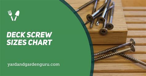 Deck Screw Sizes Chart Choosing The Right Screw Size For Deck Boards