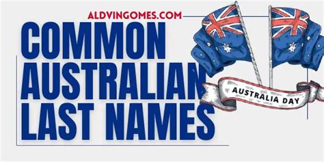 31 Australian Last Names Surnames And Historical Meanings Aldvin Gomes