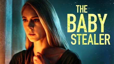 The Baby Stealer Lifetime Movie Network Movie