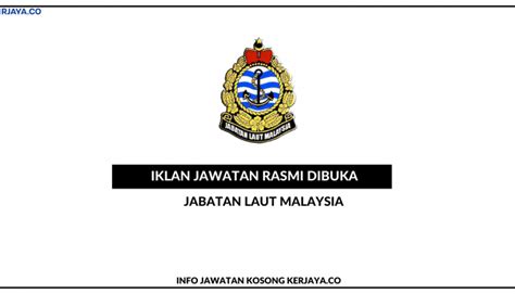 Part of a series on the. Jabatan Laut Malaysia • Kerja Kosong Kerajaan