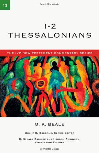 Ivp New Testament Commentary Series 1 2 Thessalonians Olive Tree
