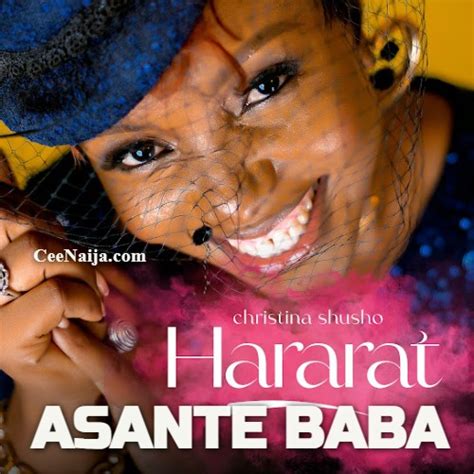 Christina Shusho Asante Baba Mp3 Download And Lyrics Ceenaija