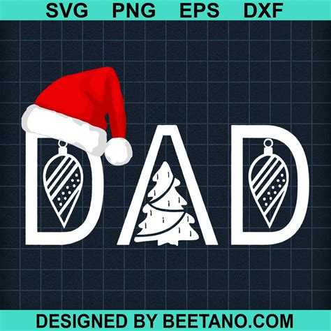 Dad Christmas Santa Svg Daddy Svg Christmas Svg