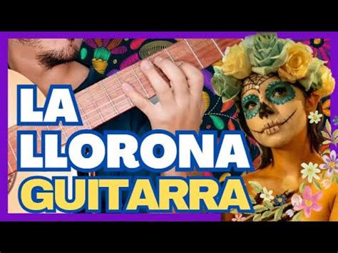 La Llorona Tutorial Guitarra Ngela Aguilar Vals Youtube