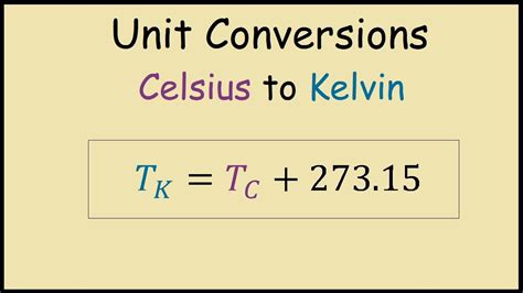 How To Convert From Degrees Celsius To Kelvin Youtube