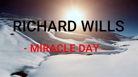 Richard Wills Miracle Day Lyric Video Youtube