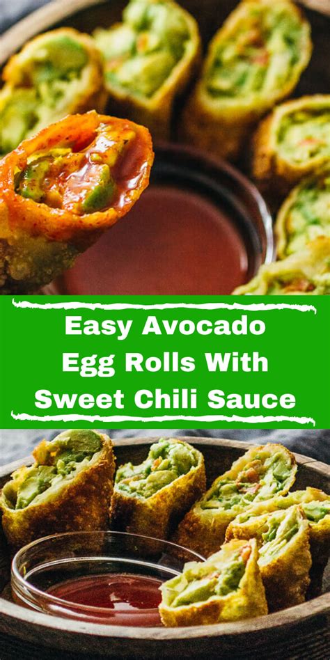 The avocado egg rolls also go great with sweet chili sauce, which you can find at your local grocery store. Easy Avocado Egg Rolls With Sweet Chili Sauce in 2020 ...