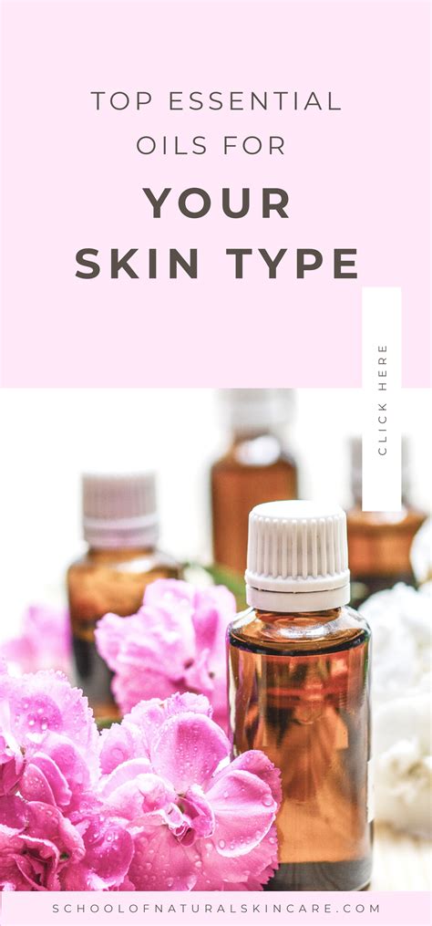 Top Essential Oils For Your Skin Type Essential Oils For Skin Oils For Skin Top Essential Oils