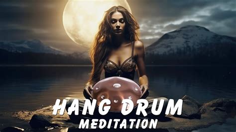 Hang Drum Healing Music Stop Overthinking Revitalize Your Energy Music For Sleep
