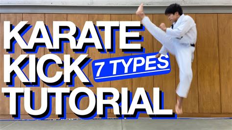 Karate Kick Tutorial List Of 7 Kick Names