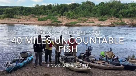 Brazos River 40 Miles 5 Day Kayaking Trip Youtube