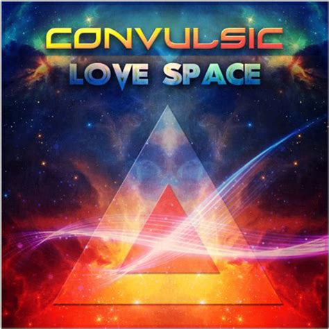 Love Space Convulsic