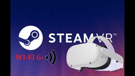 Step By Step How To Run Steam Vr Games On Oculus Quest Wirelessly