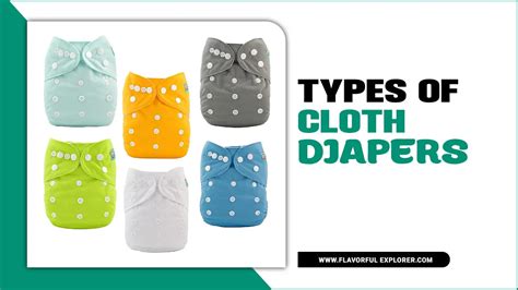 Types Of Cloth Diapers Explore All The Exciting