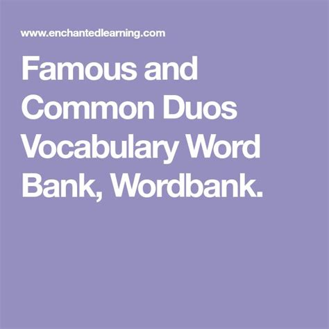 The Words Famous And Common Duos Vocably Word Bank Worbbank