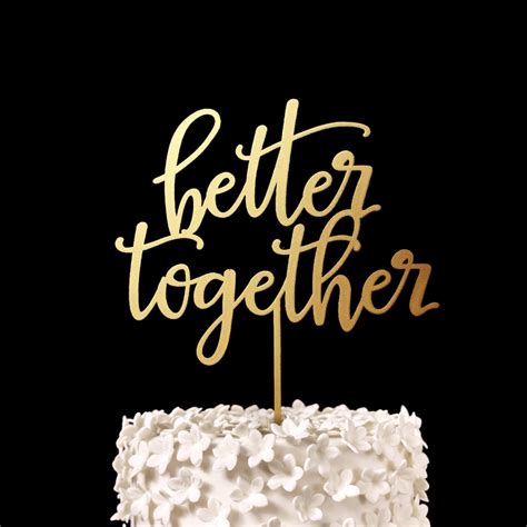 Better Together Wedding Cake Topper Keepsake Wedding Cake Etsy