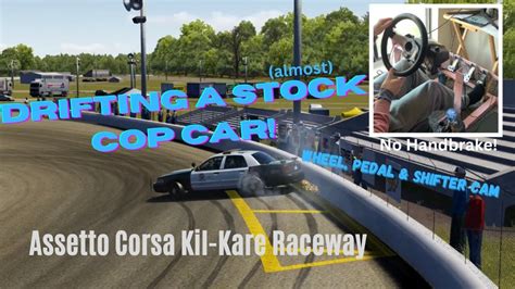 Assetto Corsa Kil KareDRIFTING COP CAR W WHEEL CAM YouTube