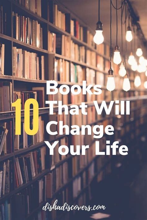 10 Books That Will Change Your Life Life Changing Books Books For