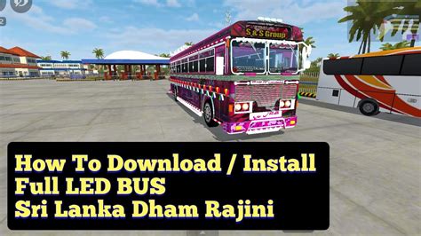 🔴 How To Download Install Full Led Bus Sri Lanka Dham Rajini Bus