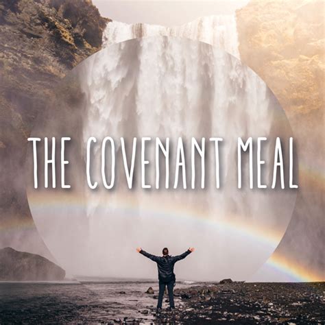The Covenant Meal Living Rock Church