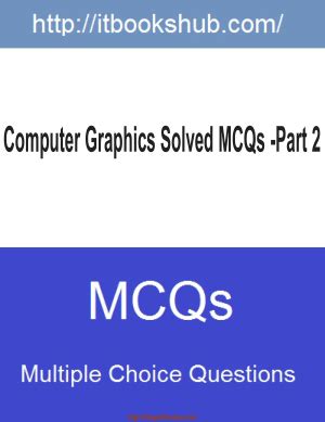 An introduction to computer networks. Computer Graphics Solved Mcqs Part 2, Pdf Free Download ...