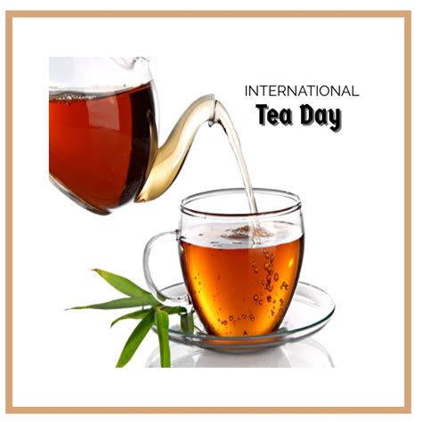 International Tea Day Template Postermywall
