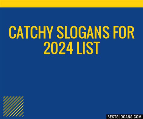 30 Catchy For 2024 Slogans List Taglines Phrases And Names 2021