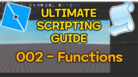 Roblox Ultimate Scripting Guide Functions Youtube