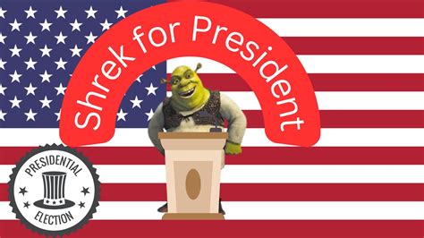 Shrek For President 2024 A Message Of Justice And Equality Youtube