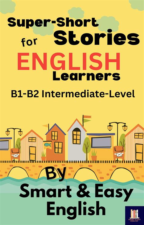 Super-Short Stories for English Learners B1-B2 (Intermediate) eBook by