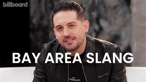 G Eazy Reveals His Favorite Bay Area Slang Billboard