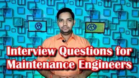 Interview Questions For Maintenance Engineers Fqa For Maintenance
