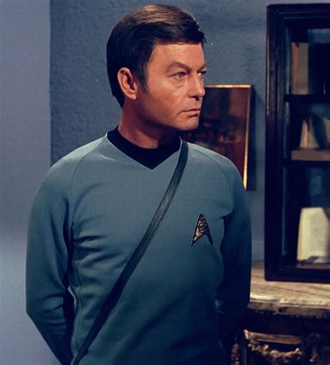 Dr Mccoy Just Stand Still And Look Pretty Star Trek Images Star