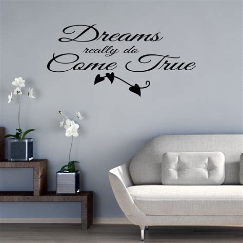 Dreams Really Do Come True Quote Wall Sticker Quote Wall Decal Quote
