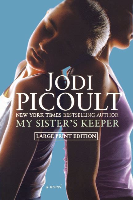 my sister s keeper book by jodi picoult official publisher page simon and schuster canada