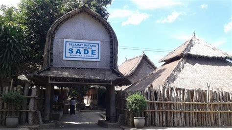 Desa Sade Lombok Wisata Adat Dan Tradisi Yang Menakjubkan Id
