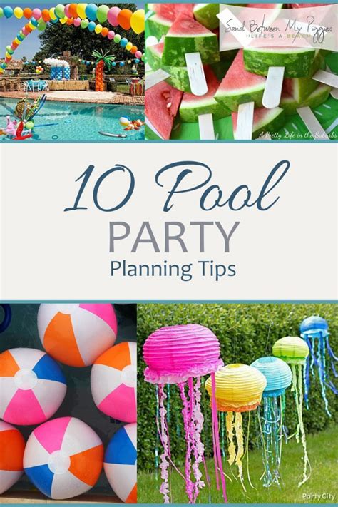 10 Pool Party Planning Tips Sand Between My Piggies Beach Vacations