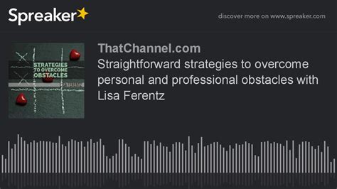 Straightforward Strategies To Overcome Personal And Professional