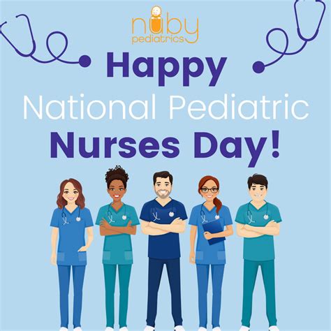National Pediatric Nurses Day Nuby Pediatrics