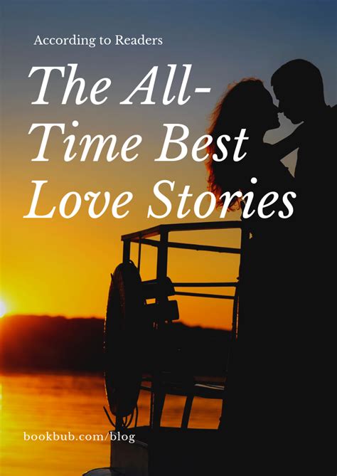 The Best Love Stories And The Most Romantic Books Of All Time As