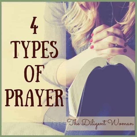 4 Types Of Prayer How Do You Pray Praying Deeply Prayer