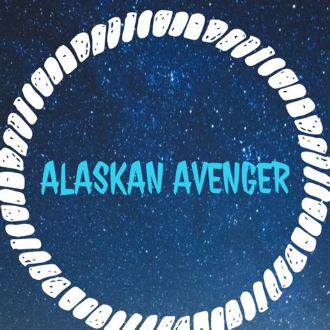 Alaskan Avenger Youtube