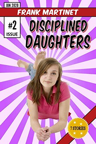 Disciplined Daughters Issue 2 Spanked Bottoms For Teenage Girls
